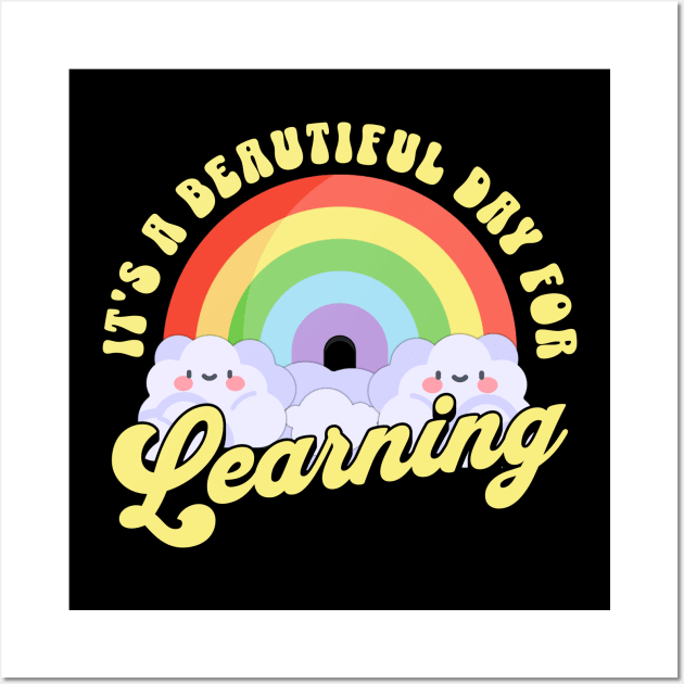 It's a Beautiful Day For Learning Wall Art by BankaiChu